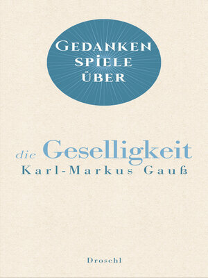 cover image of Gedankenspiele über die Geselligkeit